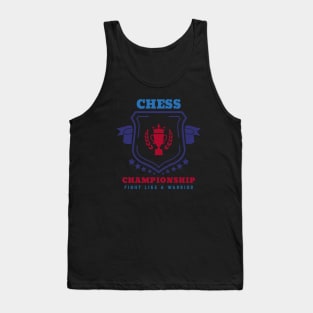 Chess Champion Fight Like A Warrior Tank Top